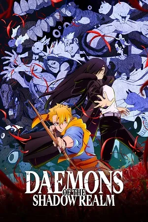 Daemons of the Shadow Realm 2026 Season 1 Hindi - English - Japanese Audio [EP - 04 Added]