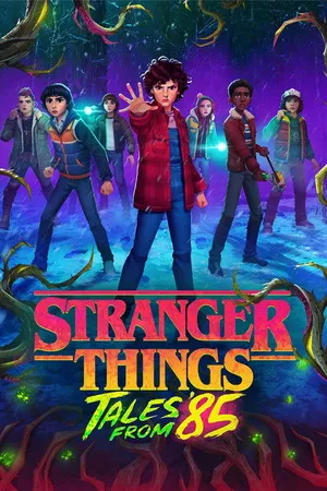 Stranger Things: Tales from '85 Theatrical Preview 2026 Season 1 Hindi - English [ALL EPISODES]