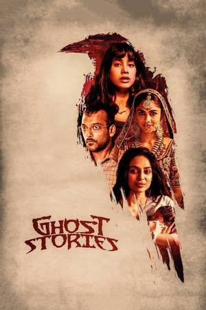 Ghost Stories (2020) Hindi Movie - [400MB]